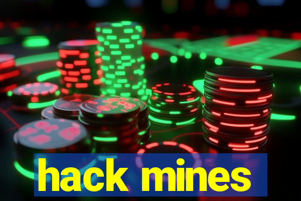 hack mines